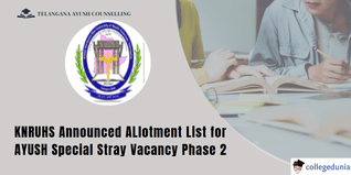 Telangana AYUSH Counselling: KNRUHS Releases Allotment List for Special Stray Vacancy Phase 2
